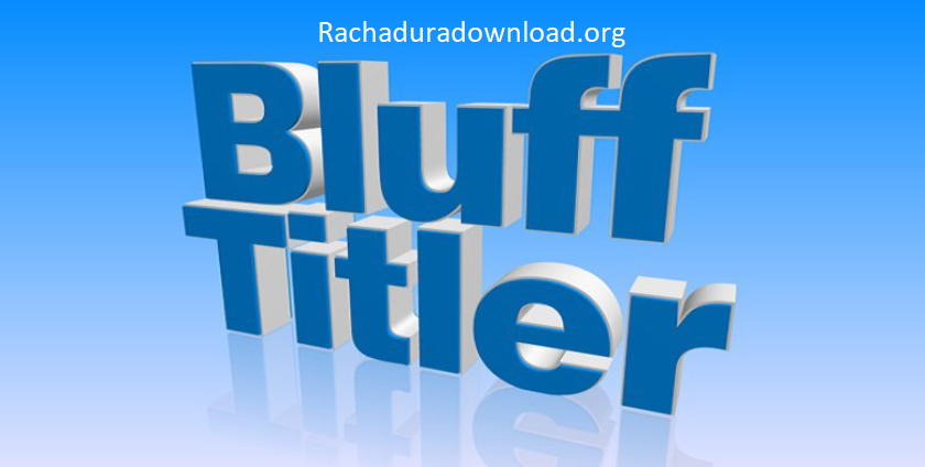 BluffTitler Rachadura