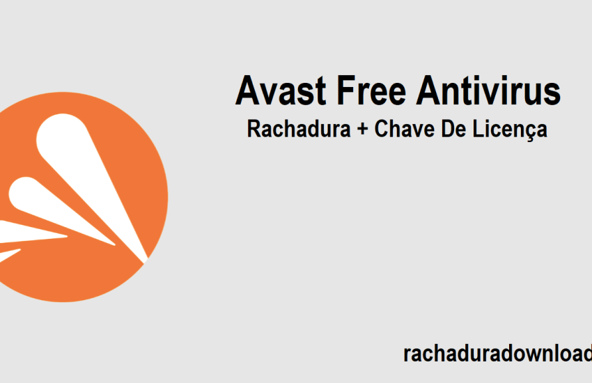 Avast Free Antivirus Rachadura + Chave De Licença