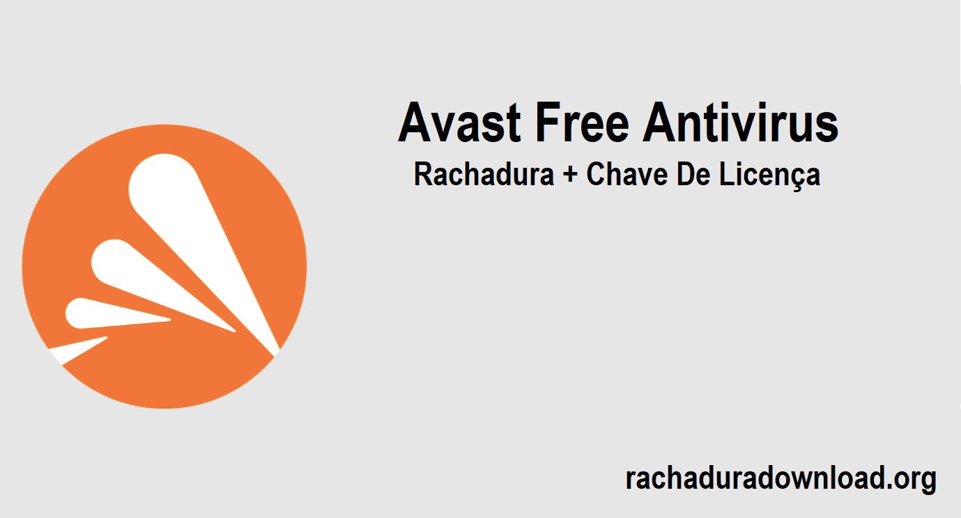 Avast Free Antivirus Rachadura + Chave De Licença