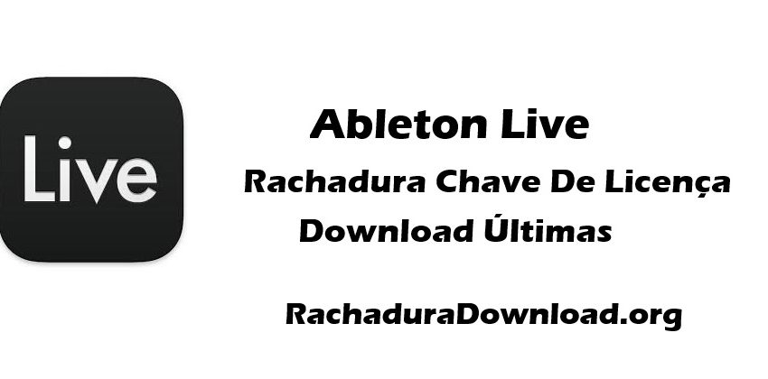 Ableton Live Rachadura